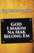 God I Makim Na Mak Bilong Em