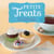 Petite Treats - Adorably Delicious Versions of All Your Favorites from Scones, Donuts, and Cupcakes to Brownies, Cakes, and Pies