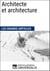 Architecte et architecture - Les Grands Articles d'Universalis
