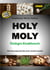 HOLY MOLY - Heiliger Knoblauch - Heilpflanze, Würze, Mythos. Die Kulturgeschichte einer starken Knolle.