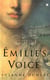 Emilie's Voice - A Novel