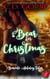 A Bear For Christmas - Barvale Holiday Tales, #1