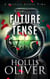 Future Tense - Mysteries Across Time, #2