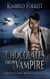 Chocolates From A Vampire - Misfits and Rogues, #3
