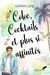 Coloc, cocktail et plus si affinités