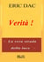 Vérità ! - Luce Divina (Insegnamento Spirituale), #1