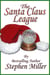 The Santa Claus League T'was the Night Before Christmas