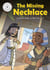 The Missing Necklace - Independent Reading White 10
