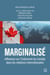 Marginalisé - Réflexions sur l’isolement du Canada dans les relations internationales