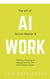 The Art of AI Scrum Master & Work