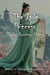The Jade Princess (Tsuhai Dynasty, China) - Echoes of The Forgotten Journal, #4
