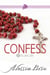 Confess - Free from Purple Prosaic, #11