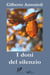 I doni del silenzio