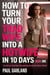 How To Turn Your Trad Wife Into A Hotwife In 10 Days, Book 1 - How To Turn Your Trad Wife Into A Hotwife, #1
