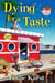 Dying for a Taste - A Sally Solari Mystery