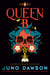 Queen B - The Story of Anne Boleyn, Witch Queen