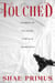 Touched - Stories of Pleasure, Power and Awakening