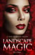 Landscape Magic - Seat of Magic, #5