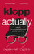Klopp Actually - (Imaginary) Life with Football's Most Sensible Heartthrob
