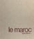 Le Maroc que j'aime