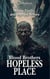 Blood Brothers: Hopeless Place - Blood Brothers, #2