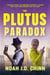 The Plutus Paradox - James and Lettice Cote Mysteries, #2