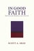 In Good Faith: Questioning Religion and Atheism