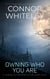 Owning Who You Are: A Science Fiction Near Future Short Story