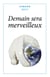 Demain sera merveilleux