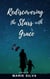 Rediscovering the Stars with Grace