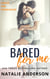 Bared For Me (Be for Me: Rocco) - Be for Me, #3