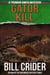 Gator Kill - Truman Smith Mysteries, #2