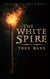 The White Spire - Corrupted Coil, #5