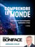 Comprendre le monde - Les relations internationales expliquées à tous