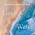 Land and Water: Landforms & Bodies of Water