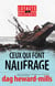 Ceux qui font naufrage