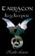 Tarragon: Key Keeper