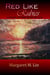 Red Like Rubies: A Novel of the Exiles of Aur - Exiles of Aur, #1