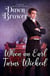When An Earl Turns Wicked - Bluestockings Defying Rogues, #1
