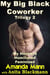 My Big Black Coworker: Trilogy 2 - My Big Black Coworker, #102