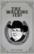 The Walking Jeb (The Bad Man Trilogy Book 3)