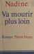 Va mourir plus loin