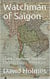 Watchman of Saigon