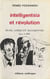 Intelligentsia et Révolution : Blok, Gorki et Maïakovski face à 1917
