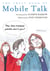 The Great Book of Mobile Talk - You Like Mashed Potato, Don’t you?