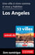 Une ville à vivre comme si vous y habitiez - Los Angeles