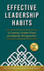 Effective Leadership Habits: A Concise Guide From an Islamic Perspective