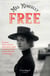 Free - Un roman inspiré de la vie de Mary Reibey, la femme d'affaires la plus riche au début du XIXe siècle