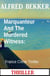 Marquanteur And The Murdered Witness: France Crime Thriller