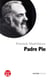 Petite vie de Padre Pio